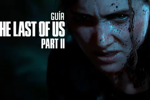 Primer plano de Ellie con la cara sucia y el título "The Last of Us Part II Guía".