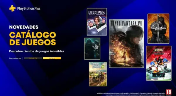 Catálogo de juegos de PlayStation Plus: Final Fantasy XVI, Kingdom Come: Deliverance, Sonic Generations y más. ¡Descubre los juegos del mes!