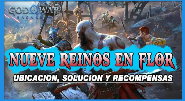 God of War Ragnarök: guía de los nueve reinos en flor, ubicación, solución y recompensas.
