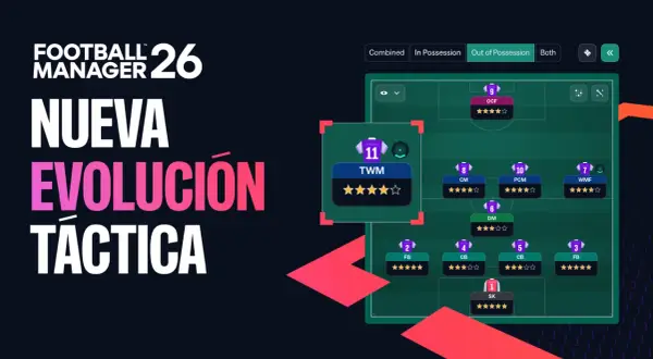 Football Manager 2026: Nueva Evolución Táctica. Pantalla de tácticas con formación de jugadores y roles.