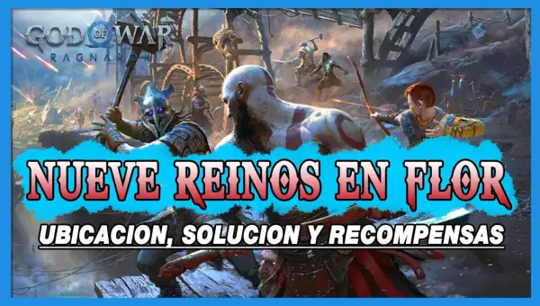 God of War Ragnarök: guía de los nueve reinos en flor, ubicación, solución y recompensas.