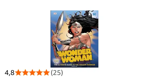 La portada de un cómic de Wonder Woman, la guía definitiva de la guerrera amazona, con ella empuñando su espada.