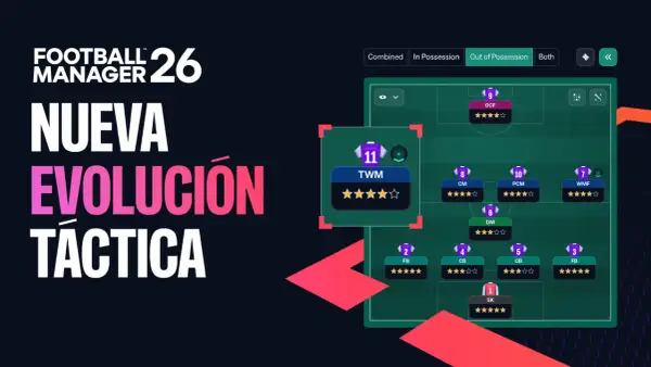 Football Manager 2026: Nueva Evolución Táctica. Pantalla de tácticas con formación de jugadores y roles.